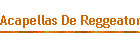 Acapellas De Reggeaton